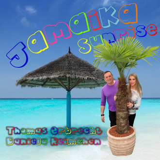 Thomas Erbrecht & Daniela Reimchen - Jamaika Sunrise