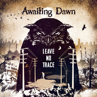 Awaiting Dawn - Leave No Trace