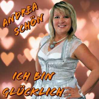 Andrea Schön - Ich bin glücklich
