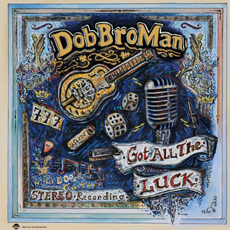 DobBroMan - Got all the luck